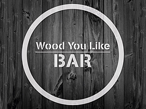 Wood You Like bar