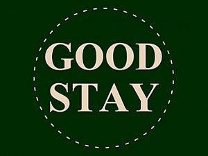 GOOD STAY